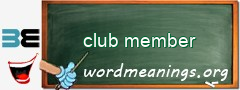 WordMeaning blackboard for club member